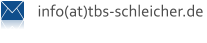 info(at)tbs-schleicher.de